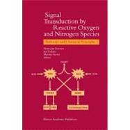 Signal Transduction by Reactive Oxygen and Nitrogen Species