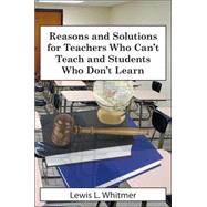 Reasons and Solutions for Teachers Who C