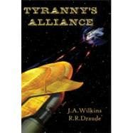 Tyranny's Alliance
