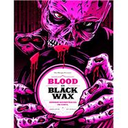 Blood on Black Wax