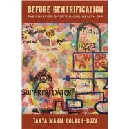 Before Gentrification: The Creation of DC's Racial Wealth Gap