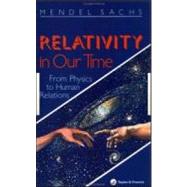 Relativity In Our Time