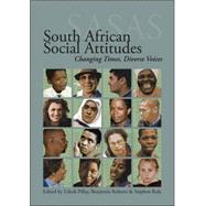 South African Social Attitudes Changing Times, Diverse Voices