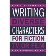 Writing Diverse Characters for Fiction, TV or Film