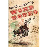 David L. Hoyt's Word Rodeo?