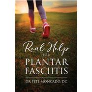 Real Help For Plantar Fasciitis