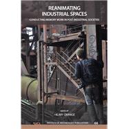 Reanimating Industrial Spaces