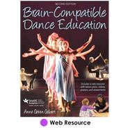 Brain-Compatible Dance Education Web Resource-2nd Edition