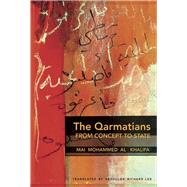 The Qarmatians, from Concept to State,9781543981179