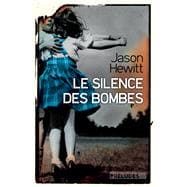 Le Silence des bombes