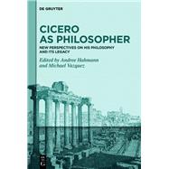 Cicero as Philosopher