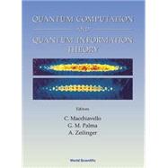 Quantum Computation and Quantum Information Theory: 12-23 July 1999 Villa Gualino, Torino, Italy