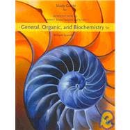 Study Guide for Bettelheim/Brown/Campbell/Farrell’s Introduction to General, Organic and Biochemistry, 9th
