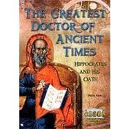 The Greatest Doctor of Ancient Times