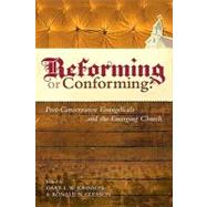 Reforming or Conforming