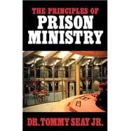 The Principles of Prison Ministry
