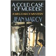 A Cold Case of Murder: A Meg Darcy Mystery