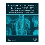 Real-Time Data Acquisition in Human Physiology