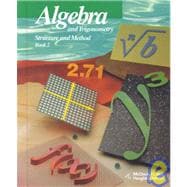 Algebra and Trigonometry Structure and Method Book 2 (Student Version)