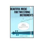Beautiful Music for Two String Instruments