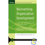Reinventing Organization Development New Approaches to Change in Organizations