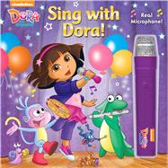 Sing With Dora!