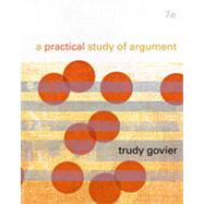 A Practical Study of Argument, 7th Edition
