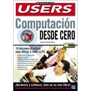 Computacion Desde Cero: Manuales Users