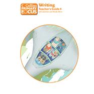 Collins Primary Focus: Writing: Teacher's Guide 4