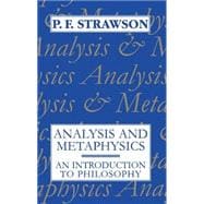 Analysis and Metaphysics An Introduction to Philosophy