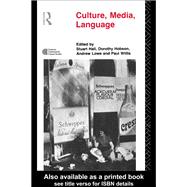 Culture, Media, Language : Working Papers in Cultural Studies, 1972-79