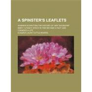 A Spinster's Leaflets