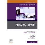 Behavioral Health, An Issue of Physician Assistant Clinics, E-Book