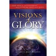Visions of Glory,9781462111183
