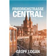 Friedrichstrasse Central