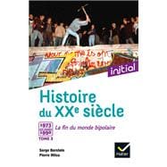 Initial - Histoire du XXe siècle tome 3