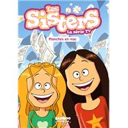 Les Sisters - La Série TV - Poche - tome 73