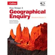 Geography Key Stage 3 - Collins Geographical Enquiry: Student Book 3