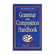 Glencoe Language Arts, Grade 11, Grammar and Composition Handbook