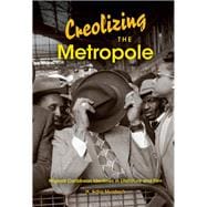 Creolizing the Metropole