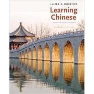 Learning Chinese : A Foundation Course in Mandarin, Intermediate Level