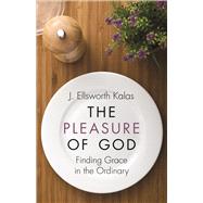 The Pleasure of God