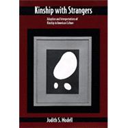 Kinship With Strangers