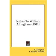 Letters To William Allingham