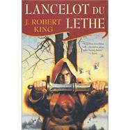 Lancelot Du Lethe
