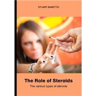 The Role of Steroids