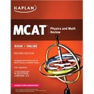 Kaplan MCAT Physics and Math Review Book + Online
