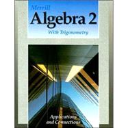 Merrill Algebra 2 With Trigonometry