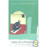 The Fate of a Prisoner