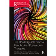 The Routledge International Handbook of Postmodern Therapies